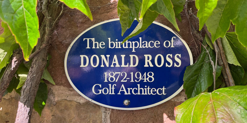 Donald Ross Birthplace