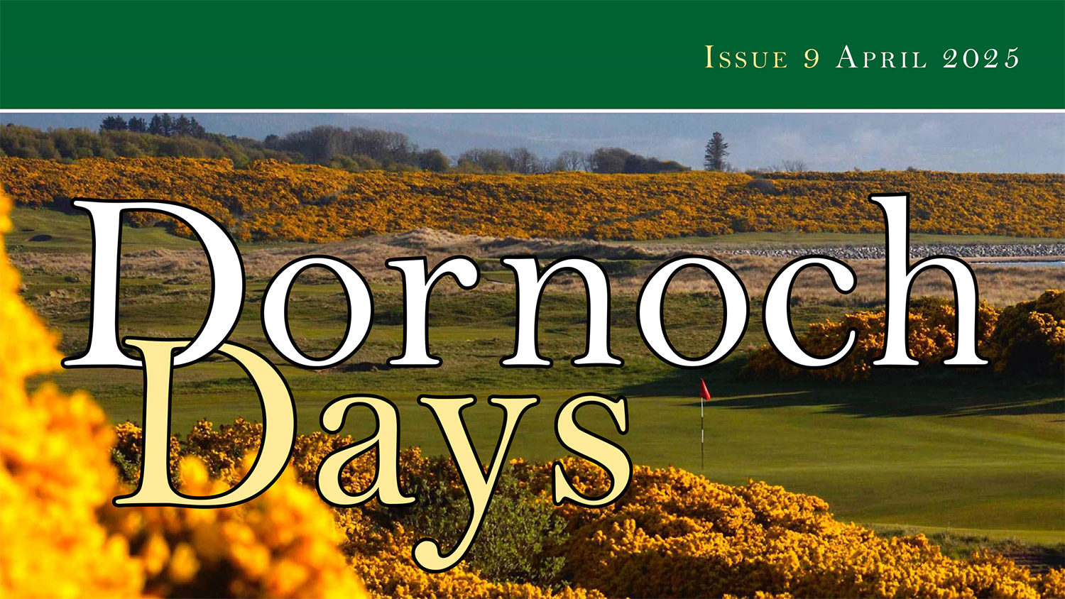 Dornoch Days Issue 9